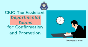 CBIC Tax Assistant Departmental Exams for Confirmation and Promotion Tax Assistant Departmental Exams