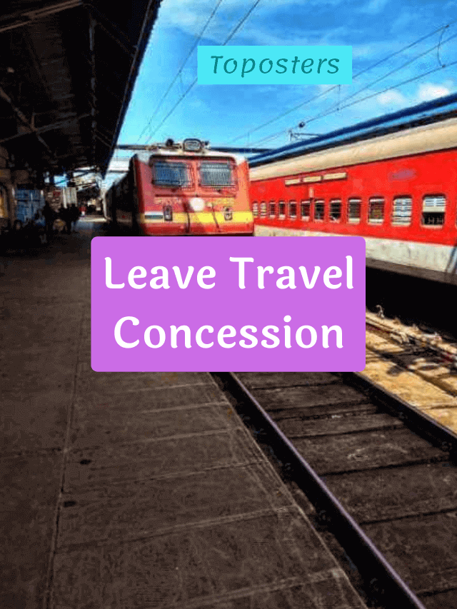 Leave Travel Concession for Government Employees