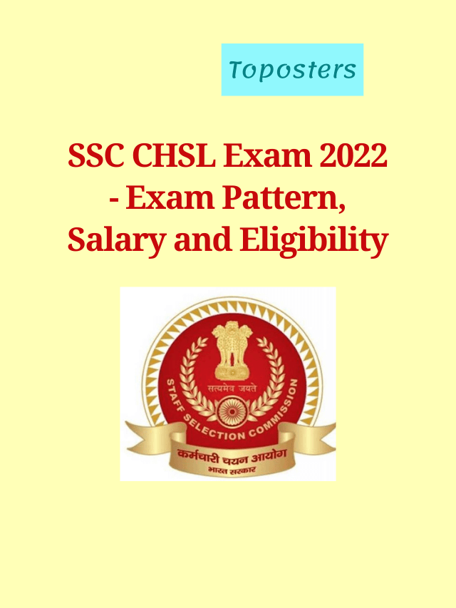 SSC CHSL Exam Pattern and Eligibility