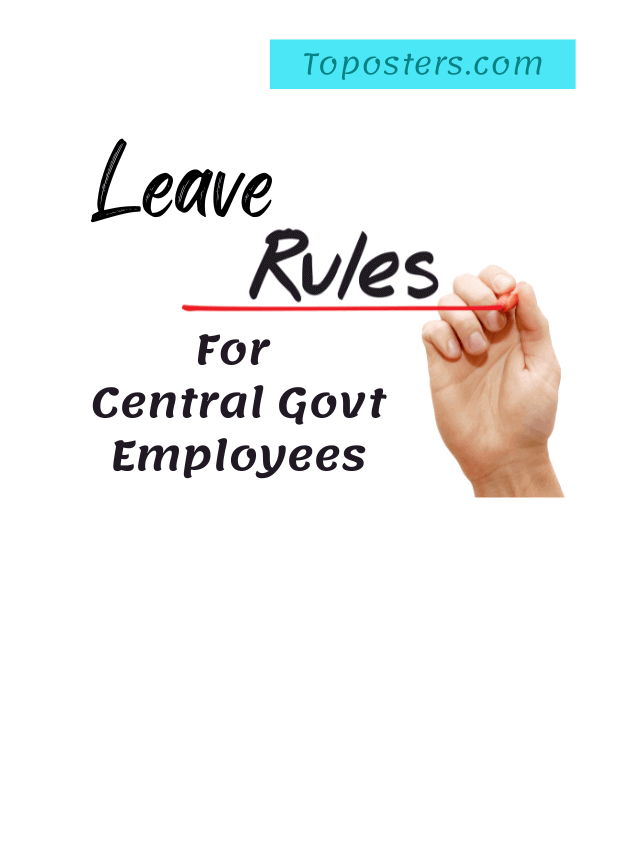 Leave Rules for Central Government Employees