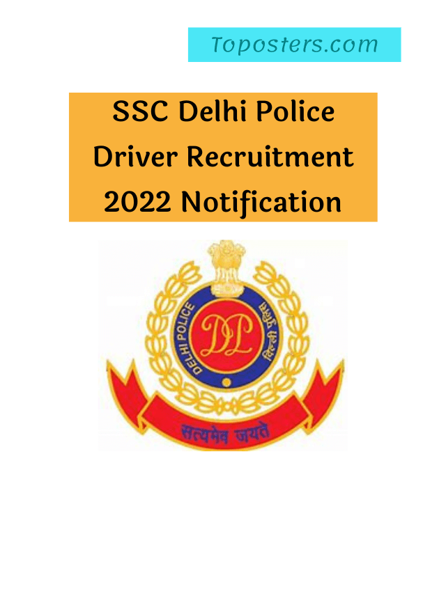 Delhi Police Driver Recruitment 2022 Notification