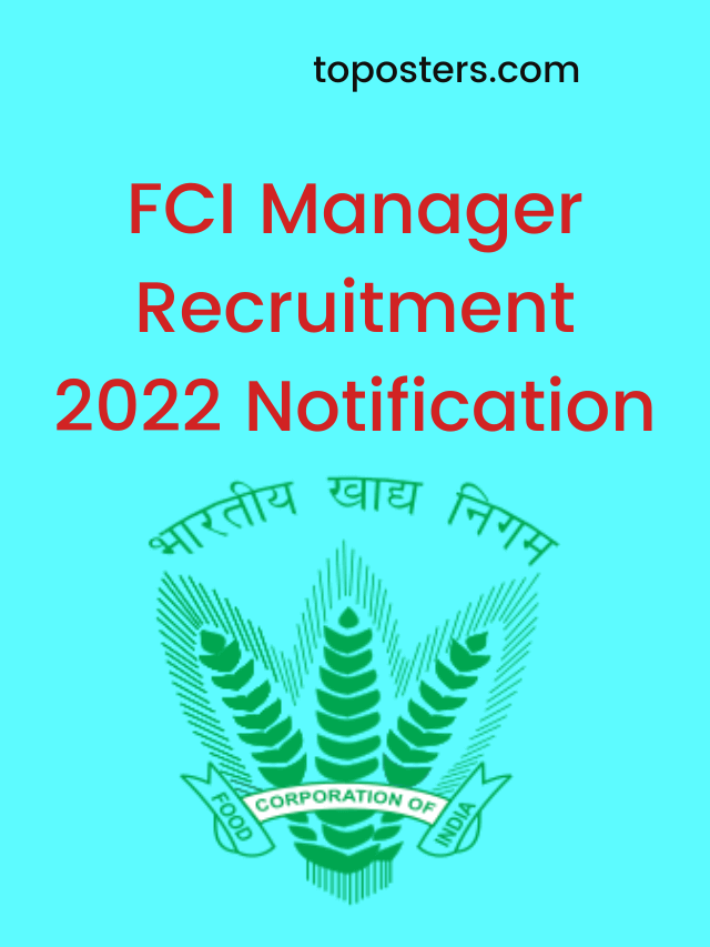 FCI Manager Recruitment 2022 Notification