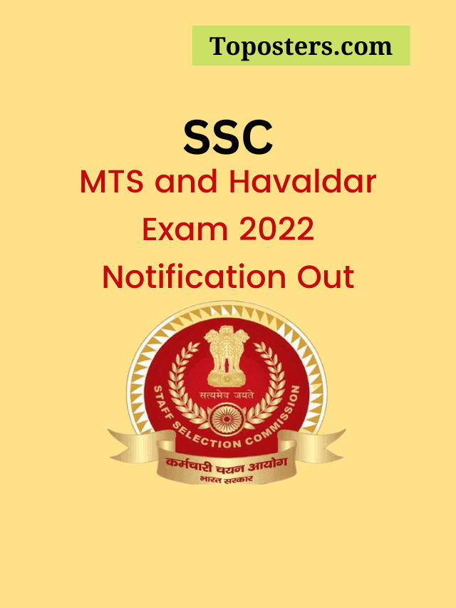 SSC MTS and Havaldar Exam 2022 Notification