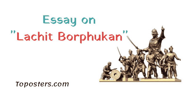 essay on lachit borphukan in assamese 400 words