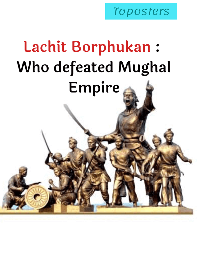 The Story of Lachit Borphukan and the Battle of Saraighat