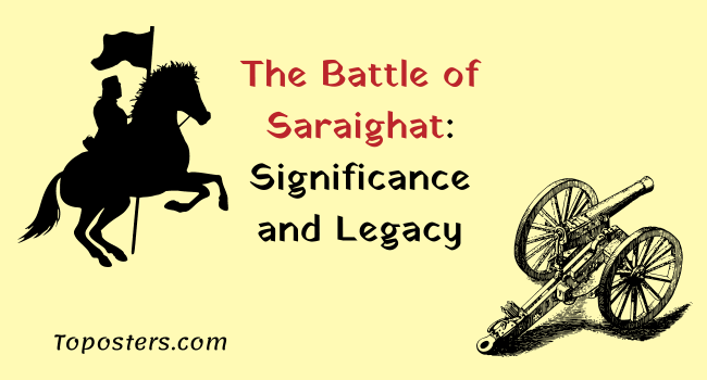 essay on heroes of saraighat battle