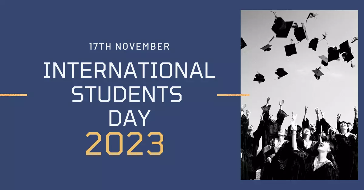 International Students Day 2023: Date, History, Theme and Significance International Students Day 2023: Date, History, Theme and Significance