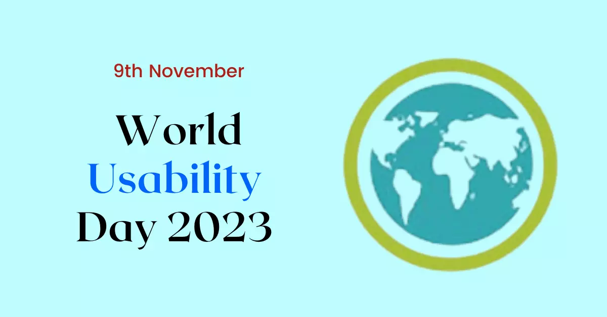 World Usability Day 2023 History, Theme and Significance